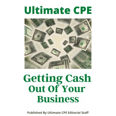 Getting Cash Out of Your Business 2021